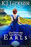 Das Herz des Earls : Historischer Liebesroman (Die Schatulle von Draupnir 1)