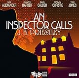 An Inspector Calls (Classic Radio Theatre)