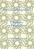 Diccionario biográfico. Libaneses en Puerto R