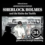 Sherlock Holmes und die Küche des Teufels - Die neuen Abenteuer, Folge 34 (Ungekürzt)