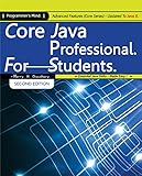 Core Java Professional For Students: Advanced Features (Core Series) Updated To Java 8 (English Edition)