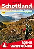 Schottland: Wanderungen an den Küsten und in den Highlands. 50 Touren. Mit GPS-Tracks. (Rother Wanderführer)