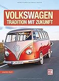 VOLKSWAGEN: Tradition mit Zuk