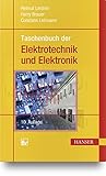 Taschenbuch der Elektrotechnik und Elektronik