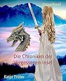 Die Chroniken der Vergessenen Insel: Doppelb