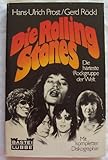 Die Rolling Stones Die härteste Rockgruppe der W
