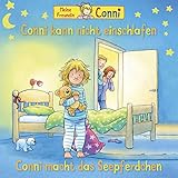 02: Conni kann nicht einschlafen/ Conni macht das Seepferdchen (neu)