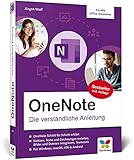 OneNote: Die verständliche Anleitung. Für die Windows-App und alle Office-V