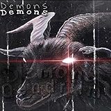 Demons [Explicit]