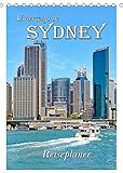 Unterwegs in Sydney - Reiseplaner (Tischkalender 2022 DIN A5 hoch)