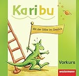 Karibu - Ausgabe 2009: Vorkurs zum Lesen und Schreib