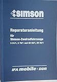 Reparaturanleitung für S51/1, S70/1 und Roller SR50/1, SR80/1 - ohne Schaltp