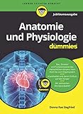 Anatomie und Physiologie für Dummies Jubiläumsausgab