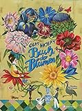 Olaf Hajeks Buch der Blumen: Pflanzen mit Heilkraft in fantastischen Illustrationen für alle Pflanzenfans von 8 bis 99 J