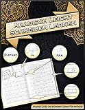 Arabisch Leicht Schreiben Lernen: Arabisch Lesen Und Schreiben Lernen Für Anfänger | Das Arabische Alphabet Lernen | Lerne Arabisch Zu Schreiben | Übungsheft | Kinder Ab 3 J