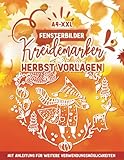 Fensterbilder Kreidemarker Vorlagen Herbst: Halloween, Eulen, Pilze, Wald etc. / wiederverwendbare, abwechslungsreiche Kreidestift Vorlagen im XXL-A4 ... bemalen mit dem abwischbaren Kreidestift!