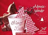 Adventskalender: 24 wunderschöne Texte zur Weihnachtszeit, immerwährender Tischk