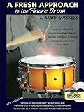 A Fresh Approach To The Snare Drum: Noten, CD, Lehrmaterial fü