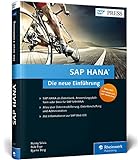 SAP HANA – Die neue Einführung: In-Memory-Technologie, Werkzeuge, Datenbeschaffung und Datenmodellierung (SAP PRESS)