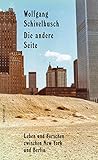 Die andere Seite: Leben und Forschen zwischen New York und B