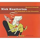 Die Erbschaft in der Krawatte: Nick Knatterton 3