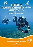 Deutsches Tauchsportabzeichen** /*** (CMAS**/CMAS***): Sicheres T