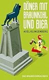 Döner mit Braunkohl und Bier: Das Braunschweig-B