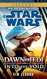 Into the Void: Star Wars Legends (Dawn of the Jedi) (Star Wars: Dawn of the Jedi - Legends)
