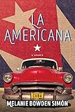 La Americana: A Memoir (English Edition)