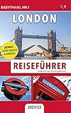 Reiseführer London: Städtereisen leicht gemacht 2021/22 - BONUS: Covid Regeln & E