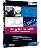 Using SAP S/4HANA: An Introduction for Business Users (SAP PRESS: englisch)