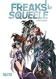 Freaks' Squeele. Band 7: A-Move & Z-M