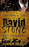 The Story of David Stone - Küss mich Boss (Bad Boys in love 1)