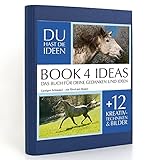 BOOK 4 IDEAS classic | Lustiger Schimmel – ein Pferd mit Humor, Notizbuch, Bullet Journal mit Kreativitätstechniken und Bildern, DIN A5