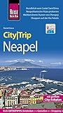 Reise Know-How CityTrip Neapel: Reiseführer mit Stadtplan und kostenloser Web-App