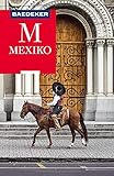Baedeker Reiseführer Mexiko: mit praktischer Karte EASY ZI