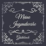 Meine Jugendweihe Gästebuch: Vintage Gästebuch Album Zum Ausfüllen 110 Seiten - Geschenkidee Zum Eintragen von Glückwünschen zur Jugendweihe - ... Frauen; Motiv: Blau Silber Ornamente F