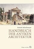 Handbuch der antiken Architek