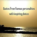 Quotes from famous personalities with inspiring photos (Wall Calendar 2022 300 × 300 mm Square)