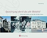 Spaziergang durch das alte Bielefeld - Historische Farbdias aus den 30er und 40er J