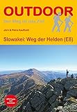 Slowakei: Weg der Helden (E8) (Der Weg ist das Ziel)