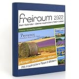 Freiraum-Kalender classic | Provence - Zwischen Meer und Alpen, Buchkalender 2022, Organizer (15 Monate) mit Inspirations-Tipps und Bildern, DIN A5