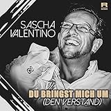 Du bringst mich um (den Verstand)