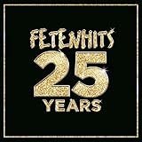 Fetenhits 25 Years [Explicit]