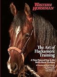 Art of Hackamore Training: A Time-Honored Step In The Bridle-Horse Tradition (English Edition)
