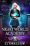 Nightworld Academy: Term One (English Edition)