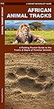 African Animal Tracks: A Folding Pocket Guide to the Tracks & Signs of Familiar Species (Pocket Naturalist Guide Series)