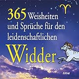 365 Weisheiten und Sprüche für den leidenschaftlichen W