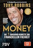 Money: Die 7 einfachen Schritte zur finanziellen F