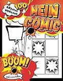 Comics Zeichnen Lernen Kinder: Leere Comic-Panels zum Erstellen eigener Comics im Stil der Professional E